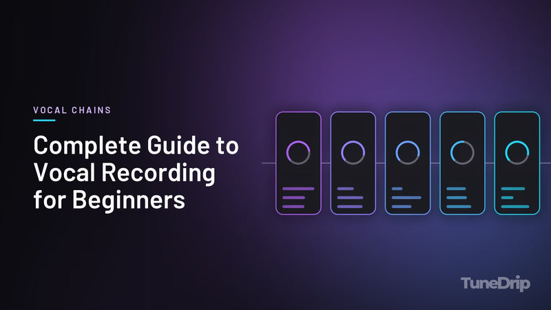 Complete Guide to Vocal Recording for Beginners: TuneDrip cover with a chain of five audio processor modules with lit knobs on a dark background