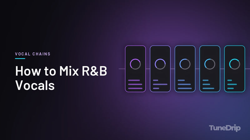 How to Mix R&B Vocals: TuneDrip cover with a chain of five audio processor modules with lit knobs on a dark background