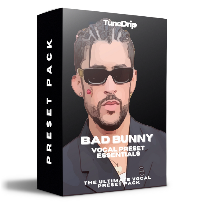 Bad Bunny - Vocal Preset Essentials