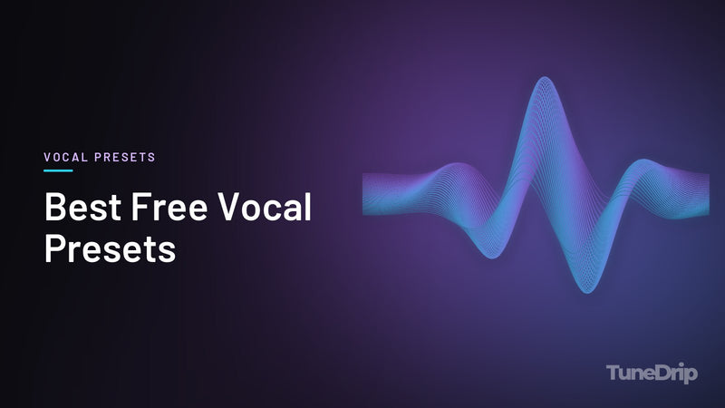 Best Free Vocal Presets: TuneDrip cover with glowing violet-to-cyan waveform lines on a dark background
