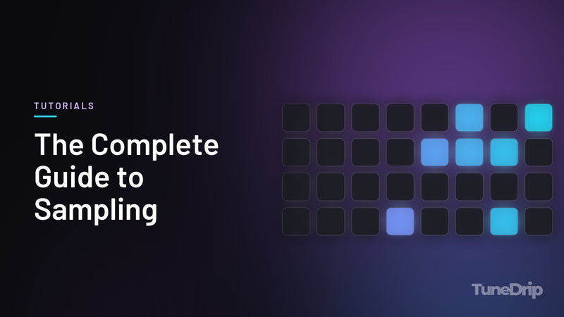 The Complete Guide to Sampling: TuneDrip cover with a grid of lit drum pads on a dark background