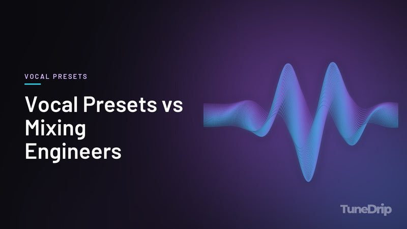 Vocal Presets vs Mixing Engineers: TuneDrip cover with glowing violet-to-cyan waveform lines on a dark background